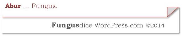 Fungusdice.WordPress.com 2014